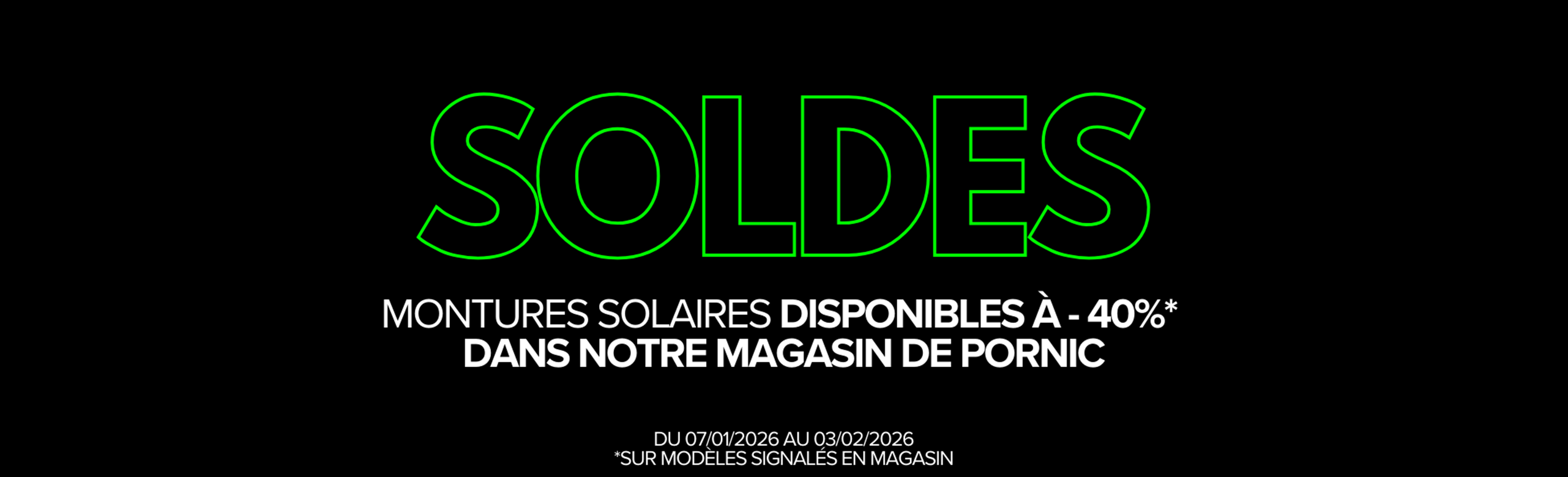 SOLDES 01-2026 opticien à pornic et bouaye